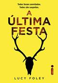 Ler A última festa, do autor Lucy Foley