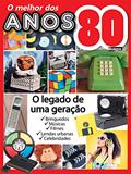 Ler O Melhor dos Anos 80: Guia Mundo Em Foco Especial Ed.02, do autor On Line Editora