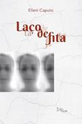 Ler Laço de Fita, do autor Elieni Caputo