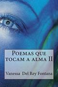 Ler Poemas que tocam a alma II, do autor Vanessa Fontana