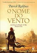 Ler O nome do vento (A Crônica do Matador do Rei - Livro 1), do autor Patrick Rothfuss Ler O nome do vento (A Crônica do Matador do Rei - Livro 1), do autor Patrick Rothfuss