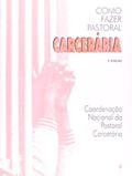 Ler Como fazer pastoral carcerária, do autor CNBB Ler Como fazer pastoral carcerária, do autor CNBB