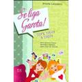 Ler Se Liga, Garota! Bff's, Belos E Beijos: Uma Conversa Franca, Divertida e Deliciosa Sobre Coisas de Meninas, do autor Priscila Laranjeira Ler Se Liga, Garota! Bff's, Belos E Beijos: Uma Conversa Franca, Divertida e Deliciosa Sobre Coisas de Meninas, do autor Priscila Laranjeira