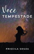 Ler Você tempestade, do autor Priscila Souza