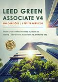 Ler LEED Green Associate V4 500 - Questões | 5 Testes Práticos: Teste seus conhecimentos e passe no exame LEED Green Associate na primeira vez, do autor Rafael Coutinho