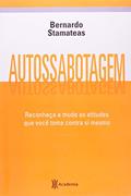 Ler Autossabotagem, do autor Bernardo Stamateas