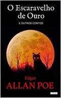 Ler O ESCARAVELHO DE OURO: e outros contos (Col Melhores Contos), do autor Edgar Allan Poe