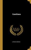 Ler Camiliana, do autor Livraria Moraes Ler Camiliana, do autor Livraria Moraes