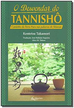 O Desvendar do Tannisho, do autor Kentetsu Takamori