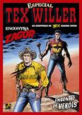 Ler Tex Willer Especial Vol. 3: Encontro de heróis, do autor Mauro Boselli; Alessandro Piccinelli