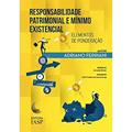 Ler Responsabilidade Patrimonial e Mínimo Existencial, do autor Adriano Ferriani Ler Responsabilidade Patrimonial e Mínimo Existencial, do autor Adriano Ferriani