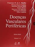 Ler Doenças Vasculares Periféricas - 2 Vols., do autor Maffei