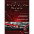 Ler Guia Prático de Ultrassonografia Vascular, do autor Ana Luiza Engelhorn