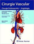 Ler Cirurgia Vascular: Cirurgia Endovascular, Angiolgia, do autor Carlos José Brito; Rossi Murilo; Eduardo Loureiro