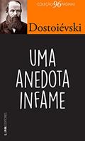 Ler Uma Anedota Infame, do autor Fiódor Dostoiévski