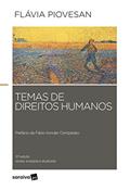 Ler Temas de direitos humanos - 11ª edição de 2018, do autor Flávia Piovesan