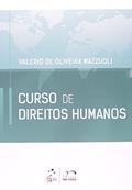 Ler Curso de Direitos Humanos, do autor Valerio de Oliveira Mazzuoli