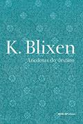 Ler Anedotas do Destino, do autor Karen Blixen
