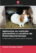 Ler Apitoxina no controle preventivo e curativo de Enterobacteriaceae: A cobaia andina é um alimento popular no Equador., do autor Vicente Arteaga Cadena