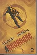Ler A Revanche - Volume 2, do autor Andy McNab; Robert Rigby Ler A Revanche - Volume 2, do autor Andy McNab; Robert Rigby