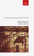 Ler Olga Savary: Erotismo e Paixão: 30, do autor Marleine Paula Marcondes