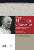 Ler Dom Helder Camara Circulares Conciliares Volume I - Tomo III, do autor Dom Helder Camara