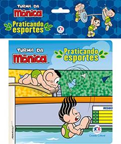 Turma da Mônica - Praticando Esportes, do autor Ciranda Cultural