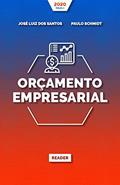 Ler ORÇAMENTO EMPRESARIAL, do autor José Luiz dos Santos; Paulo Schmidt