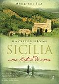 Ler Um certo verão na Sicília: Uma história de amor, do autor Marlena de Blasi