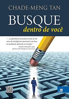 Busque dentro de você, do autor Chad-Meng Tan
