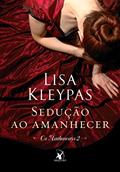 Ler Sedução ao amanhecer (Os Hathaways - Livro 2): A história de Win, do autor Lisa Kleypas Ler Sedução ao amanhecer (Os Hathaways - Livro 2): A história de Win, do autor Lisa Kleypas
