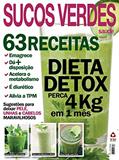 Ler Revista Minha Saúde Especial 06 Sucos Verdes, do autor Online Editora Ler Revista Minha Saúde Especial 06 Sucos Verdes, do autor Online Editora