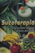 Ler Sucoterapia - Como Prevenir Doencas Atraves dos Sucos - 2, do autor Bernini/leal Ler Sucoterapia - Como Prevenir Doencas Atraves dos Sucos - 2, do autor Bernini/leal