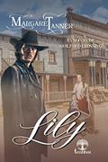 Ler Lily (Noivas de Guilford Crossing Livro 1), do autor Margaret Tanner Ler Lily (Noivas de Guilford Crossing Livro 1), do autor Margaret Tanner
