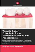 Ler Terapia Laser Fotodinâmica e Fotobiomodulação em Prostodontia: Aplicação da Desinfecção Fotoactiva a Laser e da Terapia Laser de Baixo Nível como Preparação Pré-Protética, do autor Rada Torezova Kazakova Ler Terapia Laser Fotodinâmica e Fotobiomodulação em Prostodontia: Aplicação da Desinfecção Fotoactiva a Laser e da Terapia Laser de Baixo Nível como Preparação Pré-Protética, do autor Rada Torezova Kazakova