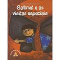 Ler Gabriel e as Visitas Especiais - Coleção Moral da História, do autor Ana Constanca Katsuya Ler Gabriel e as Visitas Especiais - Coleção Moral da História, do autor Ana Constanca Katsuya