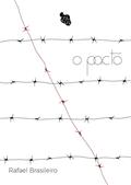 Ler O Pacto, do autor Rafael Brasileiro; Selo Caju de Ouro; Coleção Budega SertãoPunk