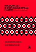 Ler Comentários à lei de Recuperação de Empresas e Falência: lei n. 11.101, de 09 de Fevereiro de 2005, do autor Fernando Antonio Maia Da Cunha; Maria Rita Rebello Pinho Dias Ler Comentários à lei de Recuperação de Empresas e Falência: lei n. 11.101, de 09 de Fevereiro de 2005, do autor Fernando Antonio Maia Da Cunha; Maria Rita Rebello Pinho Dias