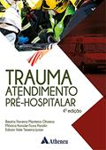 Ler Trauma Atendimento Pré-hospitalar, do autor Beatriz Ferreira Monteiro Oliveira; Mônica Koncke Fiuza Parolin; Edison Vale Teixeira Junior Ler Trauma Atendimento Pré-hospitalar, do autor Beatriz Ferreira Monteiro Oliveira; Mônica Koncke Fiuza Parolin; Edison Vale Teixeira Junior