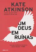 Ler Um deus em ruínas, do autor Kate Atkinson Ler Um deus em ruínas, do autor Kate Atkinson
