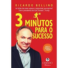 3 Minutos para o Sucesso, do autor Ricardo Bellino