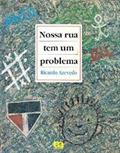 Ler Nossa rua tem um problema, do autor Ricardo Azevedo Ler Nossa rua tem um problema, do autor Ricardo Azevedo