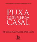 Ler Puxa conversa - casal, do autor Denise Miranda; Marina Simas