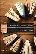 Ler Problemas da literatura infantil, do autor Cecília Meireles