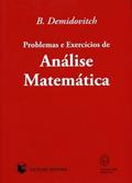 Ler Problemas e Exercícios de Análise Matemática, do autor B. Demidovitch