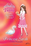 Ler Princesa Sarah e o Cisne Prateado - Coleção Clube da Tiara em Mansões de Pérola, do autor Vivian French Ler Princesa Sarah e o Cisne Prateado - Coleção Clube da Tiara em Mansões de Pérola, do autor Vivian French