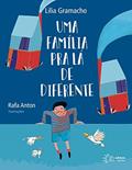 Ler Uma Família pra lá de Diferente, do autor Lilia Gramacho Ler Uma Família pra lá de Diferente, do autor Lilia Gramacho