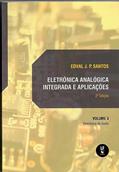 Ler Eletrônica analógica integrada e aplicações Vol. 3: Eletrõnica de Audio, do autor Edval J. P. Santos