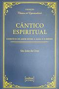 Ler Cântico Espiritual - Exercício de Amor Entre a Alma e o Esposo, do autor São João da Cruz Ler Cântico Espiritual - Exercício de Amor Entre a Alma e o Esposo, do autor São João da Cruz