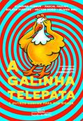 Ler A galinha telepata, do autor Vários autores